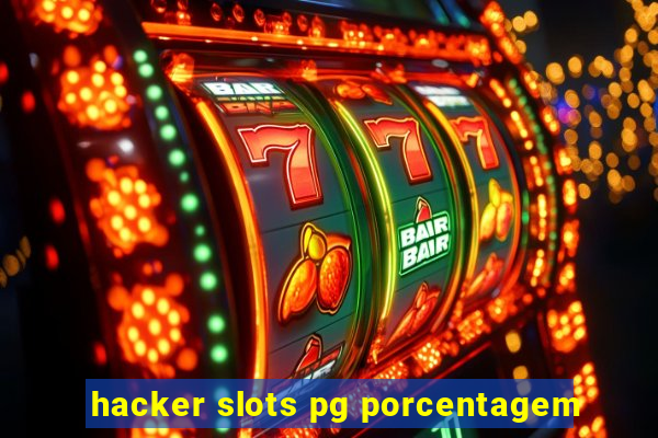 hacker slots pg porcentagem